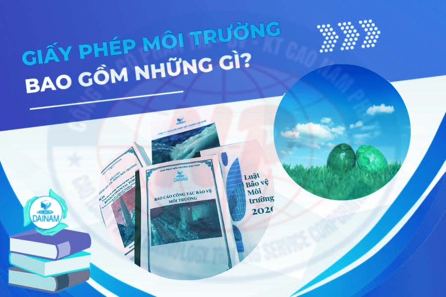 giấy phép môi trường bao gồm những gì?