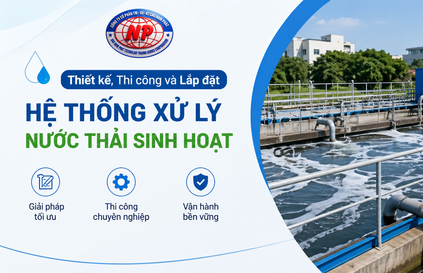 Thiết kế,Thi Công và Lắp Đặt Hệ Thống Xử Lý Nước Thải Sinh Hoạt