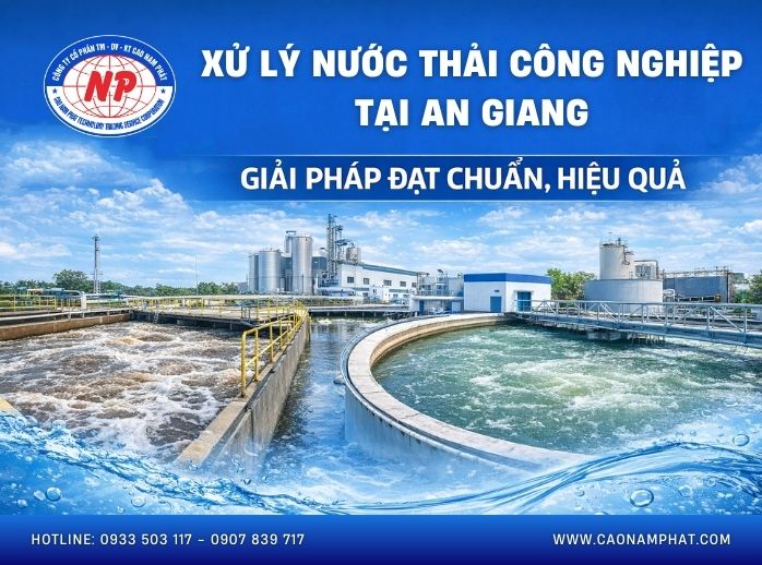 Xử lý nước thải công nghiệp tại an giang