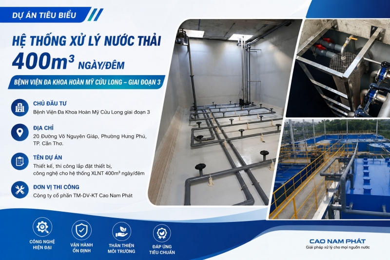 Bệnh Viện Đa Khoa Hoàn Mỹ Cửu Long giai đoạn 3 - Thiết kế, thi công lắp đặt thiết bị, công nghệ cho hệ thống XLNT 400m3 ngày/đêm