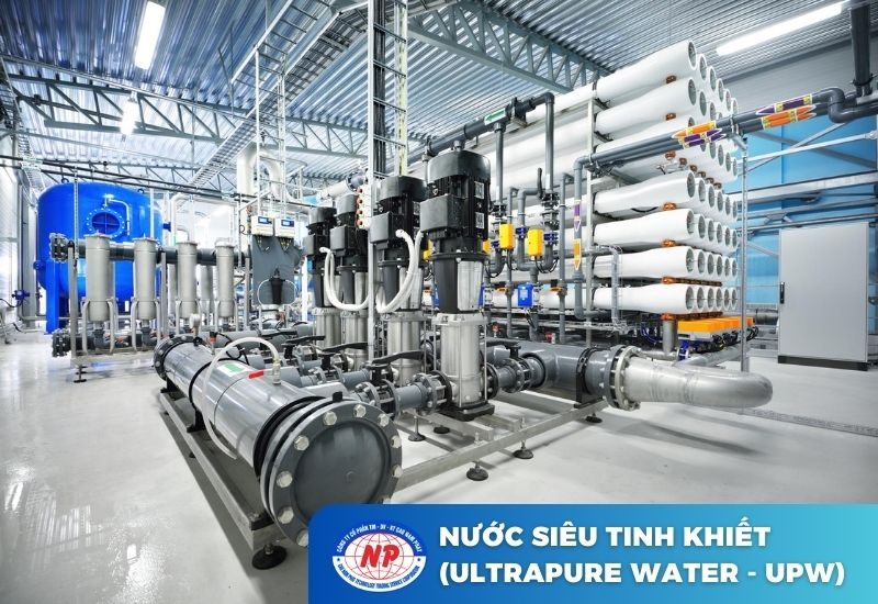 Nước siêu tinh khiết (ultrapure water - UPW)